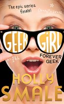 Geek Girl- Forever Geek