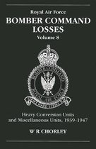 Royal Air Force Bomber Command Losses, Volume 8