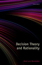 Decision Theory And Rationality