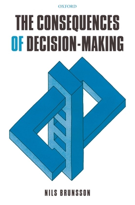 The Consequences of Decision-Making - cover