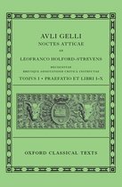 Aulus Gellius: Attic Nights, Preface and Books 1-10 (Auli Gelli Noctes Atticae: Praefatio et Libri I-X)