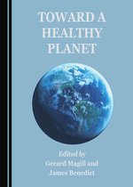 Toward a Healthy Planet