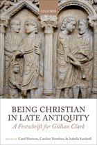Being Christian in Late Antiquity