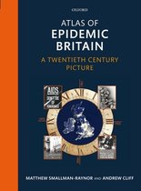 Atlas Of Epidemic Britain