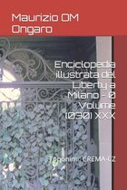 Liberty- Enciclopedia illustrata del Liberty a Milano - 0 Volume (030) XXX