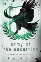 Academy of the Apocalypse- Army of the Unsettled