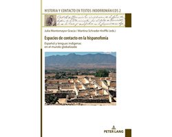 Historia y Contacto en Textos Indorrománicos- Espacios de Contacto En La Hispanofonía