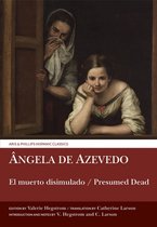 Aris & Phillips Hispanic Classics- El muerto disimulado / Presumed Dead