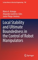 Local Stability and Ultimate Boundedness in the Control of Robot Manipulators