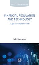Elgar Practical Guides- Financial Regulation and Technology