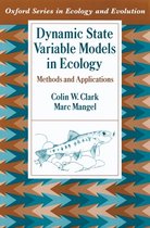 Dynamic State Variable Models In Ecology