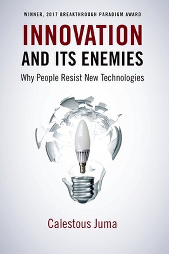 Boek "Innovation and Its Enemies" met de tekst "Why People Resist New Technologies". Boven een gebroken gloeilamp staat "WINNER, 2017 BREAKTHROUGH PARADIGM AWARD".