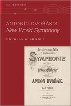 Oxford Keynotes- Antonín Dvo%rák's New World Symphony