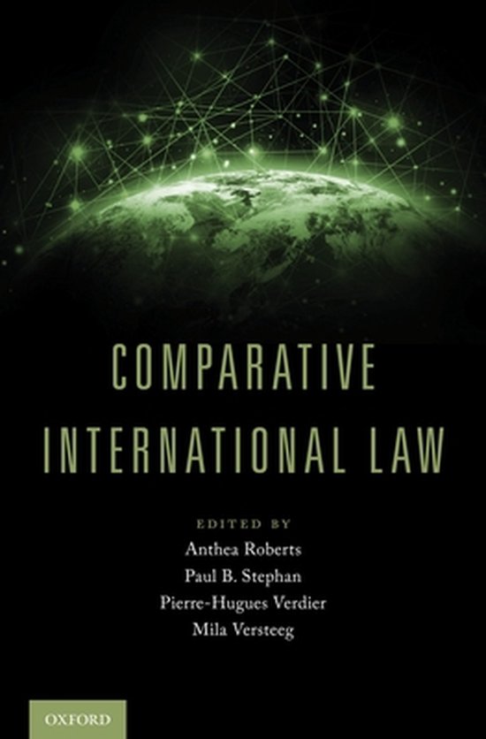 Comparative International Law, Roberts, Anthea 9780190697570 Boeken