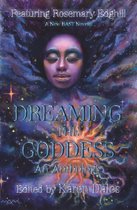 Dreaming The Goddess