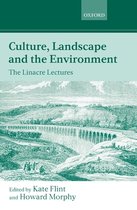 Linacre Lectures- Culture, Landscape, and the Environment