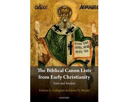 The Biblical Canon Lists from Early Christianity