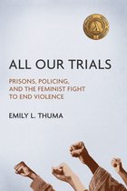 Women, Gender, and Sexuality in American History- All Our Trials