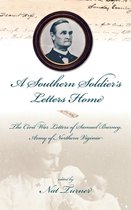 A Southern Soldier'S Letters Home