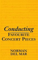 Conducting Favourite Concert Pieces