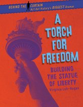 Behind the Curtain-A Torch for Freedom