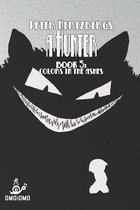 A Hunter - Book 5