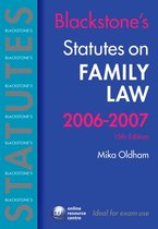 Blackstone's Statutes Family Law 2006-2007