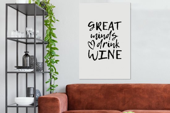 Canvas schilderij 80x120 cm - Wanddecoratie Wijn quote "Great minds drink wine" met hart - Muurdecoratie woonkamer - Slaapkamer decoratie - Kamer accessoires - Schilderijen op canvas