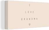 Canvas Schilderij Spreuken - Quotes I love Grandma - Moederdag - Oma - Grootouders - 80x40 cm - Wanddecoratie