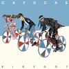 Cayucas - Bigfoot (CD)