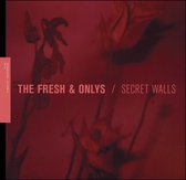 Fresh & Onlys - Secret Walls (CD)