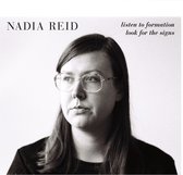 Nadia Reid - Listen To Formation Look For The Signs (CD)