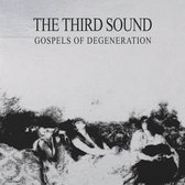 Third Sound - Gospels Of Degeneration (CD)
