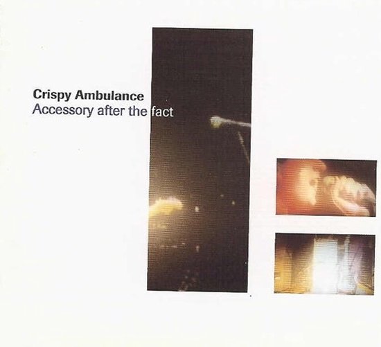Crispy Ambulance Accessory After The Fact (CD), Crispy Ambulance CD