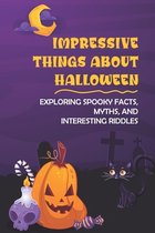 Impressive Things About Halloween