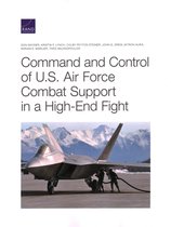 Command and Control of U.S. Air Force Combat Support in a High-End Fight