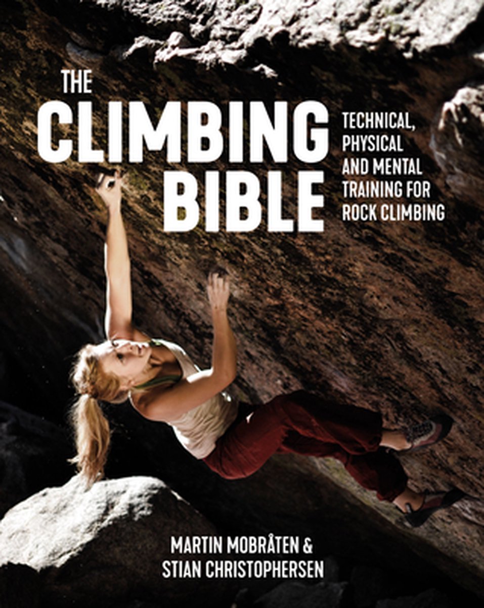 The Climbing Bible - Martin Mobraten