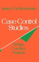 Monographs in Epidemiology and Biostatistics- Case Control Studies