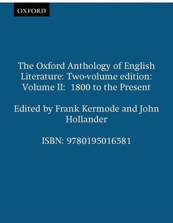 Boek kaft: The Oxford Anthology of English Literature, Volume II, 1800 tot heden. Omslag is blauw.