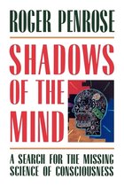 Boek cover Shadows of the Mind van Roger Penrose