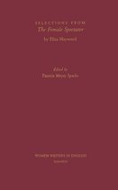 Women Writers in English 1350-1850- Selections from The Female Spectator