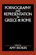 Pornography and Representation in Greece and Rome