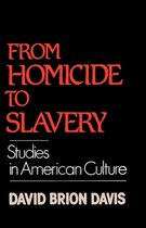 From Homicide to Slavery
