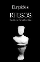 Greek Tragedy in New Translations- Rhesos