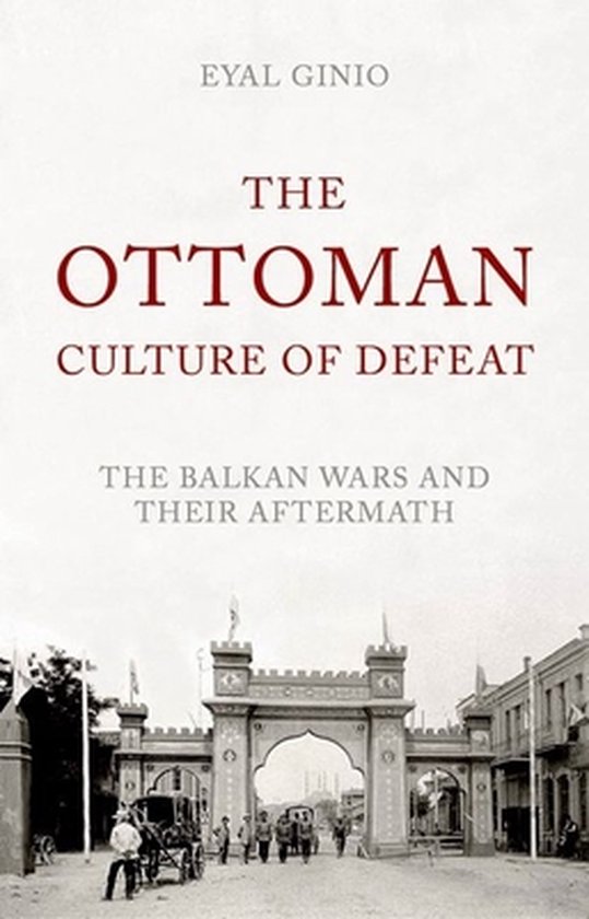 The Ottoman Culture of Defeat - cover