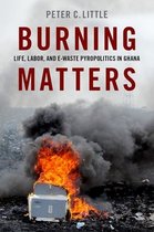 Global and Comparative Ethnography- Burning Matters