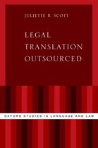 Oxford Studies in Language and Law- Legal Translation Outsourced