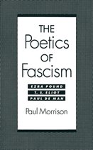 The Poetics of Fascism