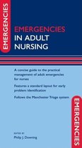 Emergencies in Adult Nursing