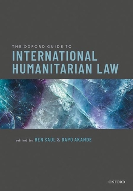The Oxford Guide to International Humanitarian Law - cover